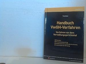 Handbuch VwGH-Verfahren: Verfahren vor dem Verwaltungsgerichtshof ; Revision, Fristsetzungsantrag...