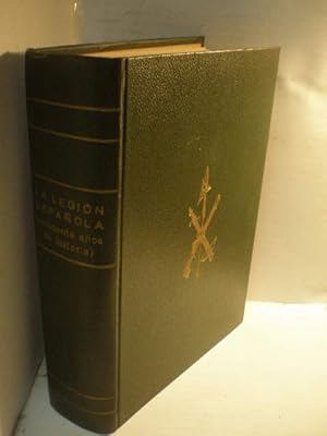 La Legión Española. Cincuenta años de Historia. (1920-1936)