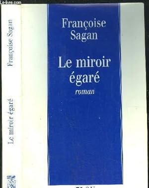 Image du vendeur pour LE MIROIR EGARE mis en vente par Le-Livre