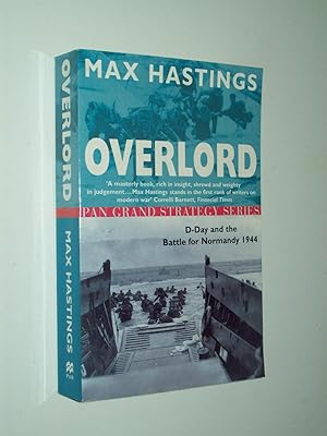 Seller image for Overlord: D-Day and the Battle for Normandy 1944 (Pan Grand Strategy Series) for sale by Rodney Rogers