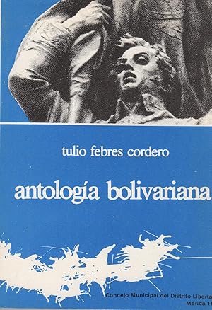 Seller image for Antologa Bolivariana for sale by Kaaterskill Books, ABAA/ILAB
