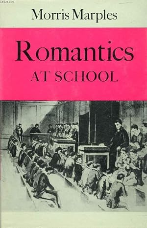 Bild des Verkufers fr ROMANTICS AT SCHOOL zum Verkauf von Le-Livre