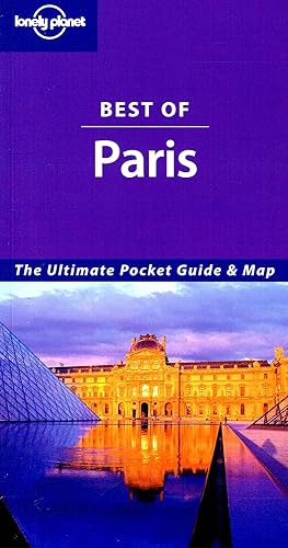 Best Of Paris : The Ultimate Pocket Guide & Map :