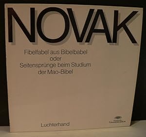 Bild des Verkufers fr Fibelfabel aus Bibelbabel oder: Seitensprnge beim Studium der Mao-Bibel. Hrspiel von Helga M. Novak, Realisation: Klaus Mehrlnder, Musik: Hans-Martin Majewski, Sprecher: Louise Martini, Elisabeth Opitz, Carmen Renate Kper, Marianne Mosa, Horst Michael Neutze, Herbert Fleischmann, Hansjrg Felmy, Yu-fen Kuo, Songs: Die Rosy-Singers u. Studio-Orchester Berlin. zum Verkauf von Kunze, Gernot, Versandantiquariat