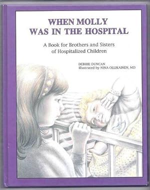 Image du vendeur pour When Molly Was in the Hospital mis en vente par The Book Lair, ABAA