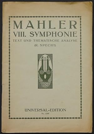 Bild des Verkufers fr Gustav Mahlers VIII. Symphonie. Thematische Analyse. Mit einer Einleitung und dem Portrt Mahlers. zum Verkauf von Antiquariat Rainer Schlicht