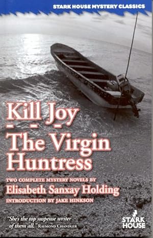 Immagine del venditore per Kill Joy / The Virgin Huntress venduto da Ziesings