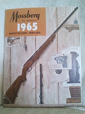 Immagine del venditore per Mossberg for accuracy: Shotguns-Rifles 1965 catalog venduto da Prairie Creek Books LLC.