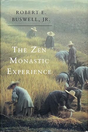 Bild des Verkufers fr The Zen Monastic Experience: Buddhist Practice in Contemporary Korea zum Verkauf von Randall's Books