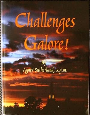 Challenges Galore Biography, Family History, and Life in Northern Canada