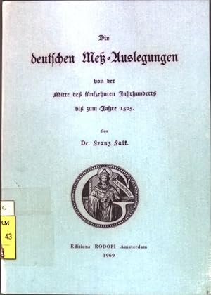 Imagen del vendedor de Die deutschen Me-Auslegungen von der Mitte des fnfzehnten Jahrhunderts bis zum Jahre 1525; a la venta por books4less (Versandantiquariat Petra Gros GmbH & Co. KG)