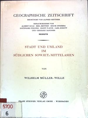 Seller image for Stadt und Umland im sdlichen Sowjet-Mittelasien. Erdkundliches Wissen, Heft 49; for sale by books4less (Versandantiquariat Petra Gros GmbH & Co. KG)