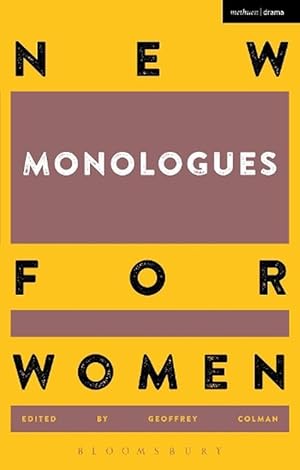Seller image for New Monologues for Women (Paperback) for sale by Grand Eagle Retail