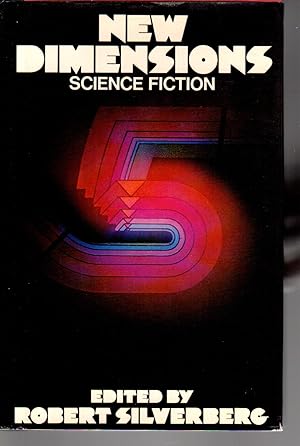 Bild des Verkufers fr NEW DIMENSIONS: SCIENCE FICTION NUMBER 5 (FIVE). zum Verkauf von Bookfever, IOBA  (Volk & Iiams)
