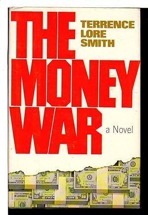 Imagen del vendedor de THE MONEY WAR. a la venta por Bookfever, IOBA  (Volk & Iiams)