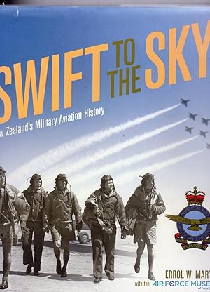 Swift to the Sky New Zealand's Aviation History