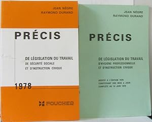 Seller image for Prcis de lgislation du travail de scurit sociale et d'instruction civique 1978 + Prcis additif  l'dition de 1978 for sale by crealivres