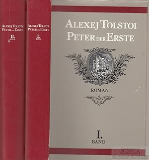 Bild des Verkufers fr Peter der Erste Unvollendeter historischer Roman zum Verkauf von Leipziger Antiquariat
