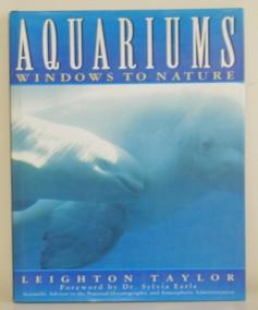 Image du vendeur pour Aquariums: Windows to Nature mis en vente par Ray Dertz