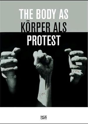 Seller image for the body as protest /anglais/allemand for sale by Chapitre.com : livres et presse ancienne
