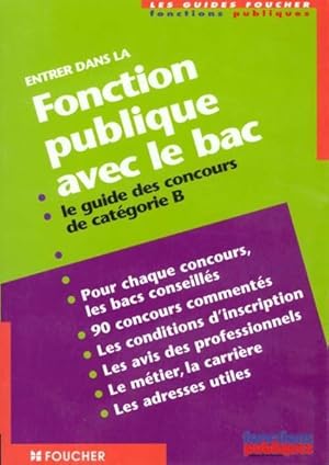 Entrer dans la fonction publique avec le bac