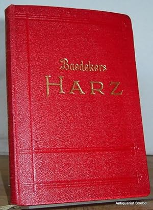 Der Harz und sein Vorland. Handbuch für Reisende. 2. Auflage.