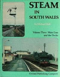 STEAM IN SOUTH WALES Volume Three