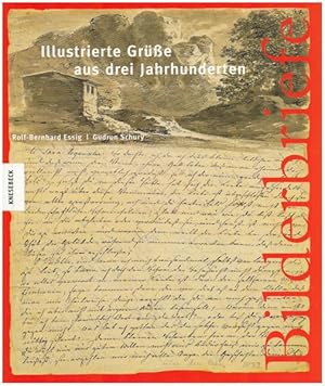 Seller image for Bilderbriefe. Illustrierte Gre aus drei Jahrhunderten. for sale by Antiquariat Lenzen