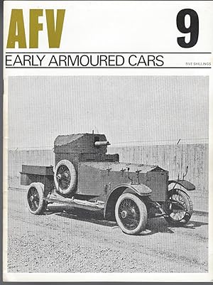 A F V Early Armoured Cars Volume 9