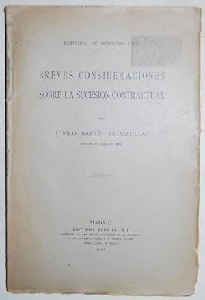 Imagen del vendedor de BREVES CONSIDERACIONES SOBRE LA SUCESION CONTRACTUAL a la venta por Fbula Libros (Librera Jimnez-Bravo)