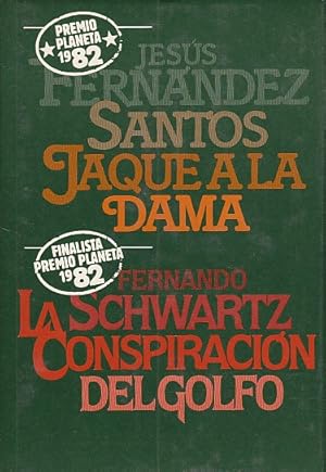 Seller image for JAQUE A LA DAMA; LA CONSPIRACIN DEL GOLFO for sale by Librera Vobiscum