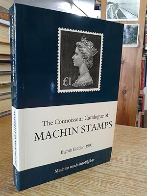 The Connoisseur Catalogue of Machin Stamps