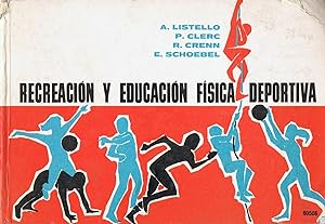 Seller image for RECREACIN Y EDUCACIN FSICA DEPORTIVA for sale by Librera Torren de Rueda