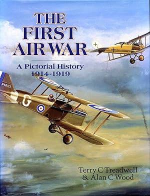 Seller image for The First Air War : A Pictorial History for sale by Pendleburys - the bookshop in the hills