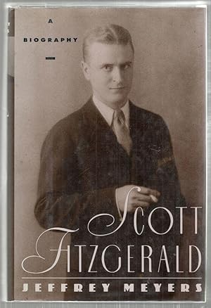 Imagen del vendedor de Scott Fitzgerald; A Biography a la venta por Bauer Rare Books