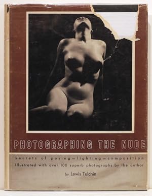 Image du vendeur pour Photographing the Nude mis en vente par Bauer Rare Books