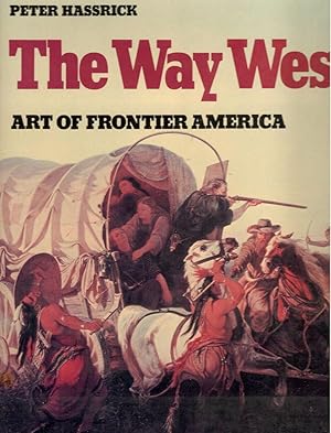 Way West; Art of Frontier America