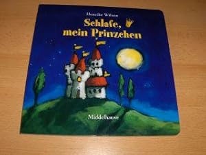 Seller image for Schlafe, mein Prinzchen. for sale by Antiquariat am Ungererbad-Wilfrid Robin