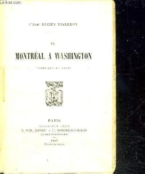 Bild des Verkufers fr DE MONTREAL A WASHINGTON (AMERIQUE DU NORD) zum Verkauf von Le-Livre