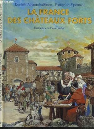 Immagine del venditore per LA FRANCE DES CHATEAUX FORTS venduto da Le-Livre