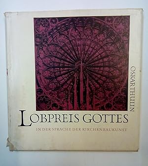 Seller image for Lobpreis Gottes in der Sprache der Kirchenbaukunst. for sale by AphorismA gGmbH