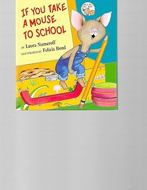 Image du vendeur pour If You Take a Mouse to School mis en vente par TuosistBook