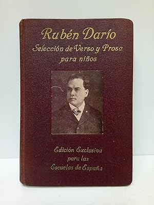 Image du vendeur pour Rubn Daro / Seleccin de verso y prosa para nios, y prlogo "Al magisterio de Espaa", por Juan Piedrahita mis en vente par Librera Miguel Miranda