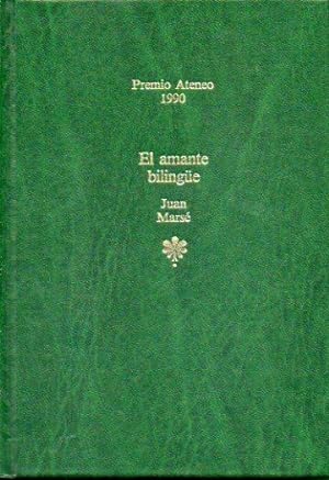 Image du vendeur pour EL AMANTE BILINGE. Pemio Ateneo de Sevilla 1990. mis en vente par angeles sancha libros
