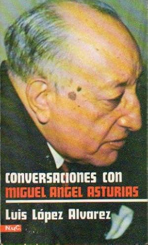 Imagen del vendedor de CONVERSACIONES CON MIGUEL ANGEL ASTURIAS. a la venta por angeles sancha libros