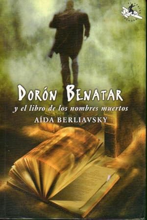 Immagine del venditore per DORN BENATAR Y EL LIBRO DE LOS NOMBRES MUERTOS. venduto da angeles sancha libros