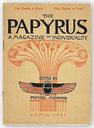 The Papyrus. Third Series, Vol. 1, nos. 5/6, March/April 1911
