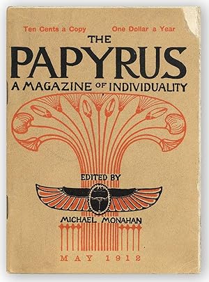 The Papyrus. Third Series, Vol. 4, no. 1, May, 1912