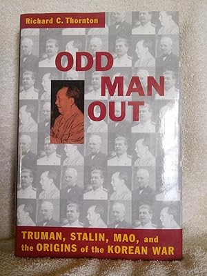 Immagine del venditore per Odd Man Out: Truman, Stalin, Mao, and the Origins of the Korean War venduto da Prairie Creek Books LLC.