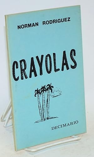 Imagen del vendedor de Crayolas a la venta por Bolerium Books Inc.